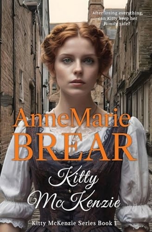 Brear, Annemarie. Kitty McKenzie. AnneMarie Brear, 2017.
