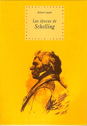 Leyte, Arturo. Las épocas de Schelling. Ediciones Akal, 1998.