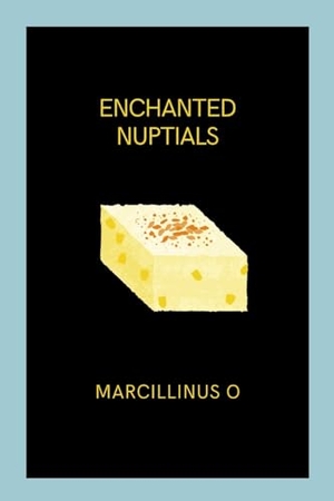O, Marcillinus. Enchanted Nuptials. Marcillinus, 2024.