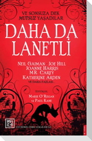 Daha da Lanetli