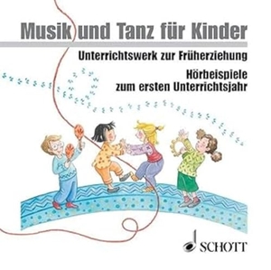 Funk, Jutta / Grüner, Micaela et al. Musik und Tanz für Kinder 1 - Lehrer-CD-Box. Schott Music, 2007.