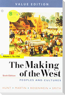 Loose-Leaf Version for the Making of the West 6e, Value Edition, Volume One & Achieve Read & Practice for the Making of the West 6e, Value Edition (1-Term Access)