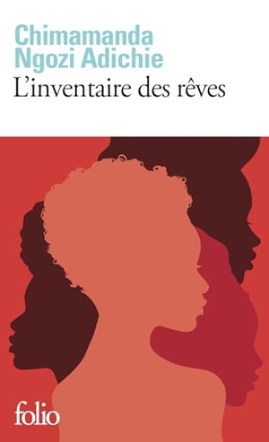 Adichie, Chimamanda Ngozi. L'Inventaire des rêves. Gallimard, 2026.