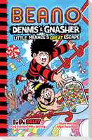 Beano Dennis & Gnasher: Little Menace's Great Escape
