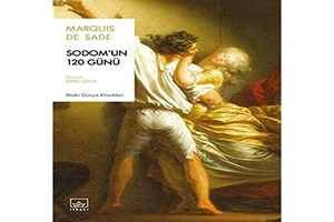 De Sade, Marquis. Sodomun 120 Günü. Ithaki Yayinlari, 2022.