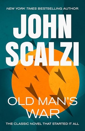 Scalzi, John. Old Man's War. Tor Publishing Group, 2024.