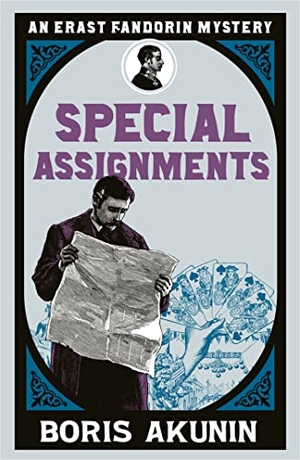 Akunin, Boris. Special Assignments - Erast Fandorin 5. Orion Publishing Co, 2011.