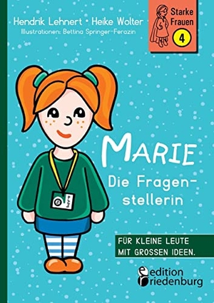 Lehnert, Hendrik / Wolter, Heike et al. Marie - Die Fragenstellerin - 1622 - 2022: Wir feiern mit diesem Buch 400 Jahre Paris Lodron Universität Salzburg. edition riedenburg e.U., 2022.