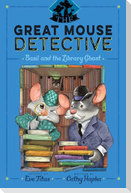 Basil and the Library Ghost