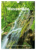 Wasserfälle in Deutschland, Frankreich und auf den Britischen Inseln (Wandkalender 2024 DIN A4 hoch), CALVENDO Monatskalender