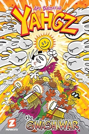 Baltazar, Art. Yahgz Vol. 2: The Gwash War. Papercutz, 2024.
