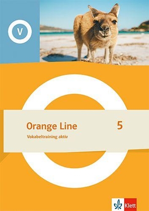 Orange Line 5. Vokabeltraining aktiv Klasse 9 - Vokabeltraining aktiv Klasse 9. Klett Ernst /Schulbuch, 2026.