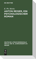 Anton Reiser, ein psychologischer Roman