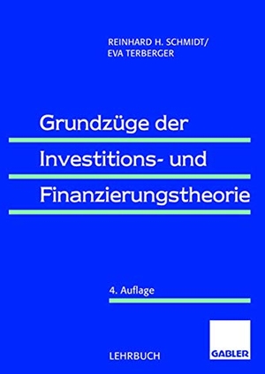 Terberger-Stoy, Eva / Reinhard Schmidt. Grundzüge der Investitions- und Finanzierungstheorie. Gabler Verlag, 1997.