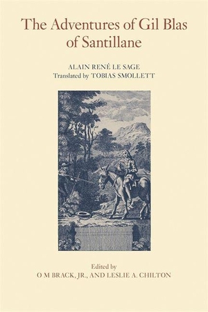 Le Sage, Alain Rene. The Adventures of Gil Blas of Santillane. Longleaf on behalf of Univ of Georgia Press, 2011.