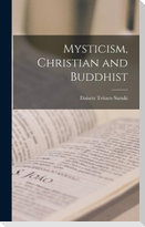 Mysticism, Christian and Buddhist