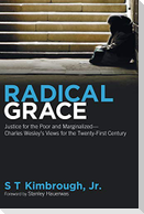 Radical Grace