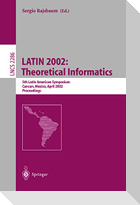 LATIN 2002: Theoretical Informatics