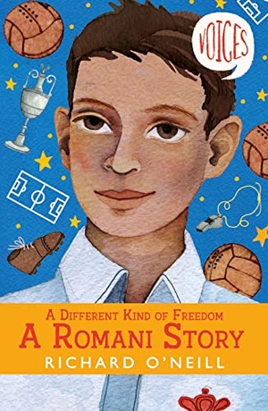O'Neill, Richard. A Different Kind of Freedom: A Romani Story. Scholastic, 2023.