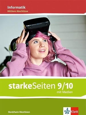starkeSeiten Informatik 9/10. Schulbuch mit Medien Klasse 9/10.  Ausgabe Nordrhein-Westfalen. Klett Ernst /Schulbuch, 2025.