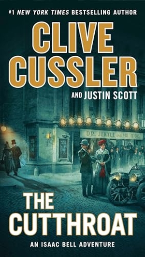 Cussler, Clive / Justin Scott. The Cutthroat. Penguin Publishing Group, 2018.