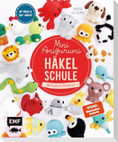 Die Mini-Amigurumi-Häkelschule