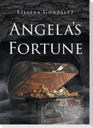 Angela's Fortune