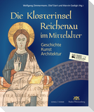 Die Klosterinsel Reichenau im Mittelalter