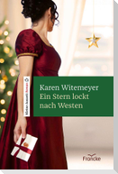Ein Stern lockt nach Westen