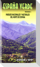 España verde : parques nacionales y naturales del norte de España