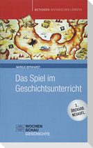Das Spiel im Geschichtsunterricht