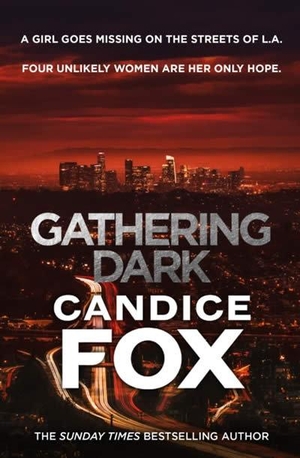 Fox, Candice. Gathering Dark. Cornerstone, 2020.
