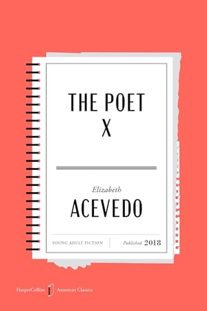 Acevedo, Elizabeth. The Poet X American Classics Edition. HarperCollins, 2026.
