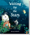 Waiting for the Stars