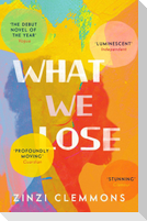 What We Lose
