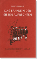 Das Fähnlein der sieben Aufrechten
