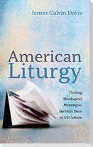 American Liturgy