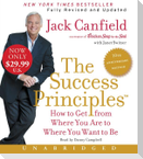 The Success Principles(tm) - 10th Anniversary Edition