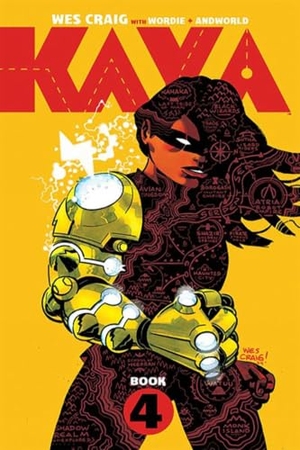 Craig, Wes. Kaya Book Four. Image Comics, 2025.