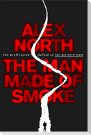 Man Made of Smoke