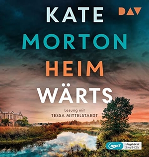 Morton, Kate. Heimwärts - Ungekürzte Lesung mit Tessa Mittelstaedt. Audio Verlag Der GmbH, 2023.