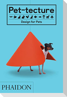 Pet-tecture