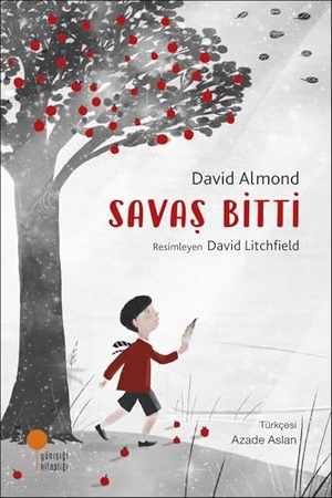 Almond, David. Savas Bitti. Günisigi Kitapligi, 2026.
