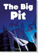 Set 03 - The Big Pit