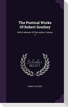 The Poetical Works Of Robert Southey: With A Memoir Of The Author, Volume 3