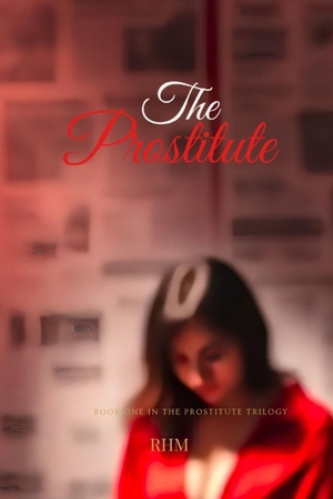 Rhm. The Prostitute [Special Edition #2] - Book One. Independently published, 2026.
