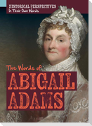 The Words of Abigail Adams