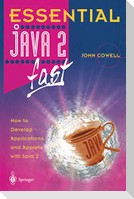 Essential Java 2 fast