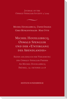 Michel Houellebecq, Oswald Spengler und der "Untergang des Abendlandes"