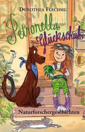 Flechsig, Dorothea. Petronella Glückschuh Naturforschergeschichten. Glückschuh-Verlag, 2014.